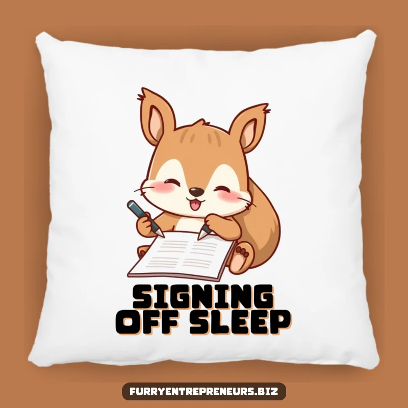 Funny Squirrel Signing Pillow: Cozy Comfort with a Hilarious Business Character
