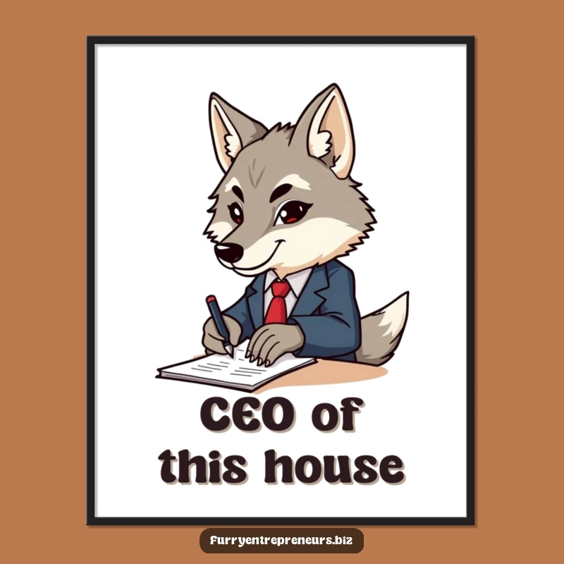 Funny Wolf Business Poster - Determined Signing Papers Motivational Art