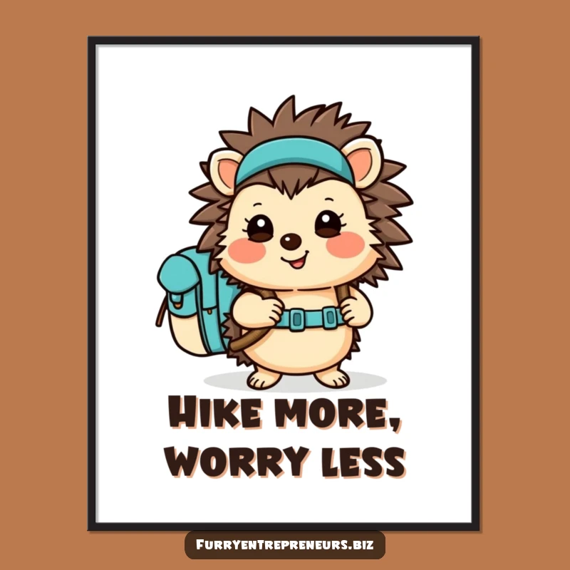 Funny Hedgehog Hiking Poster - Cheerful Backpack Character Wall Art Gift