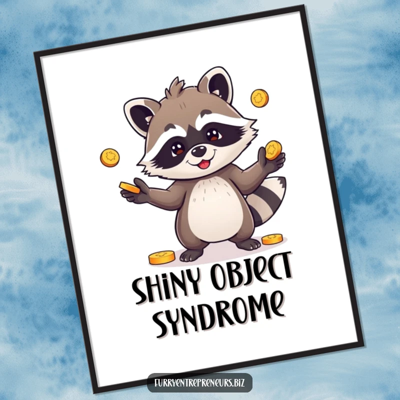 Funny poster depicting a playful raccoon character juggling coins, ideal for adding humorous and whimsical wall decor.