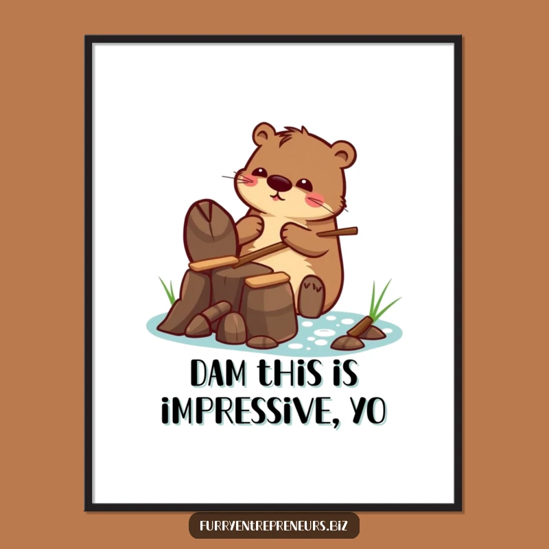 Funny Free Printable Wall Art: Industrious Beaver Dam Decor, Downloadable Art