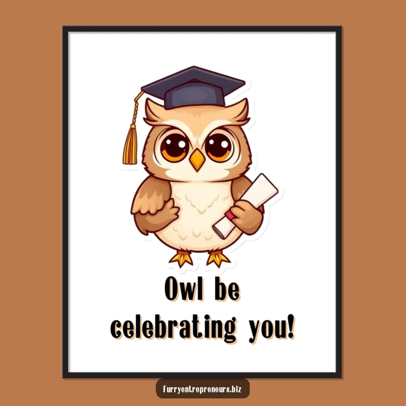 Free Printable Funny Wall Art: Owl Grad - Whimsical Downloadable Decor for Academics