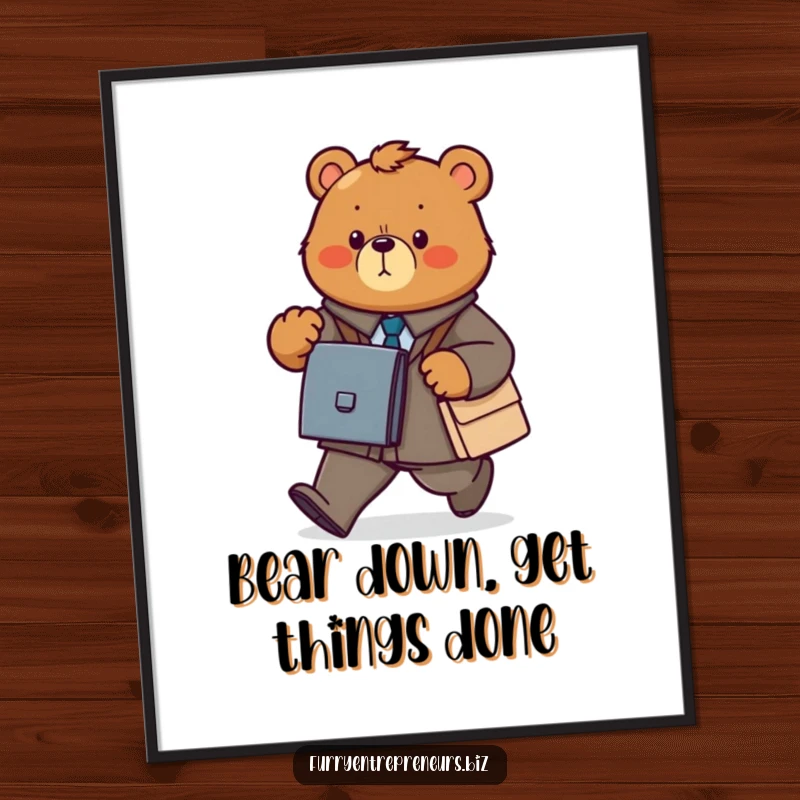 Funny Free Printable Wall Art of a determined bear power walking with a briefcase, embodying focus and professional drive.