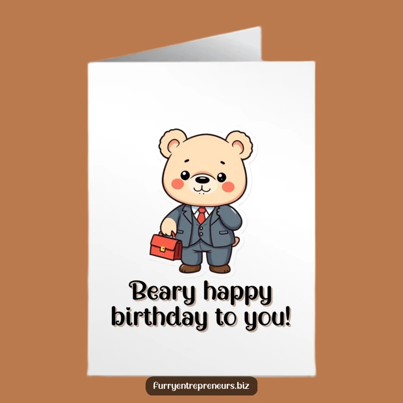 Free Printable Birthday Card: Suit Bear Briefcase Funny Gift