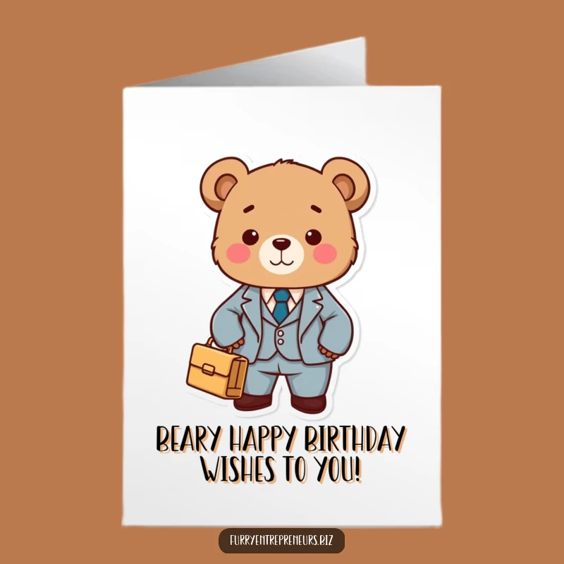 Free Printable Birthday Card: Dapper Bear in Suit Funny Business Downloadable Gift