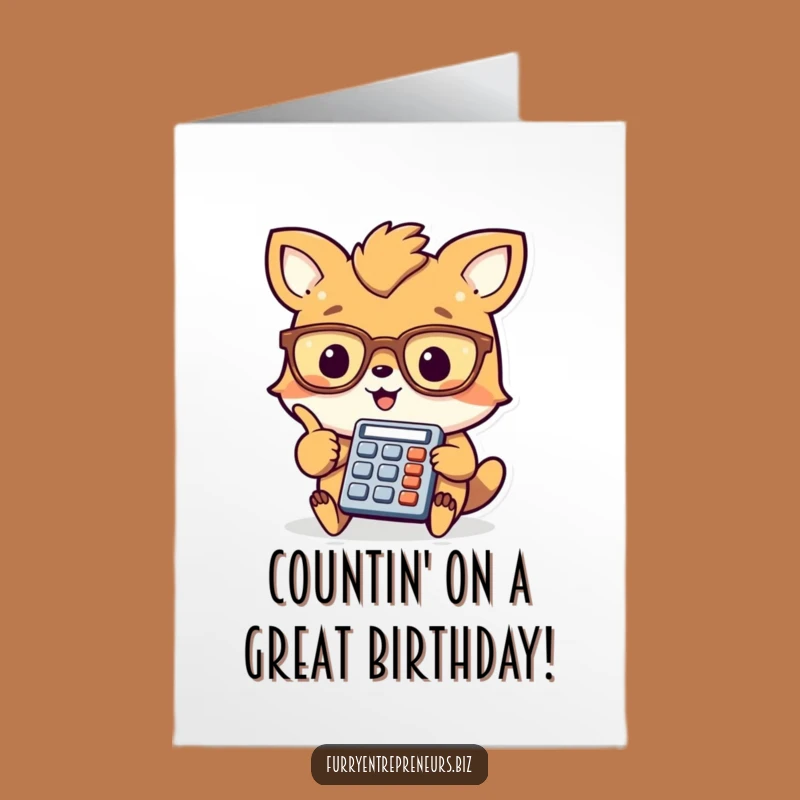 Free Printable Funny Birthday Card: Cheerful Animal & Calculator - Downloadable Gift