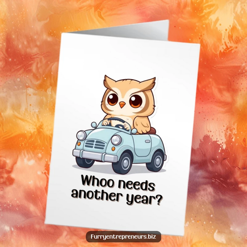 Funny free printable birthday card showing a cute owl character joyfully driving a miniature toy car.
