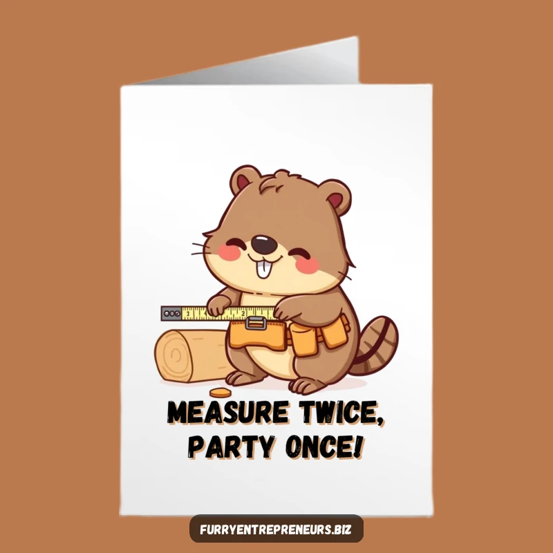 Free Printable Beaver Carpenter Birthday Card: Funny Downloadable Gift!