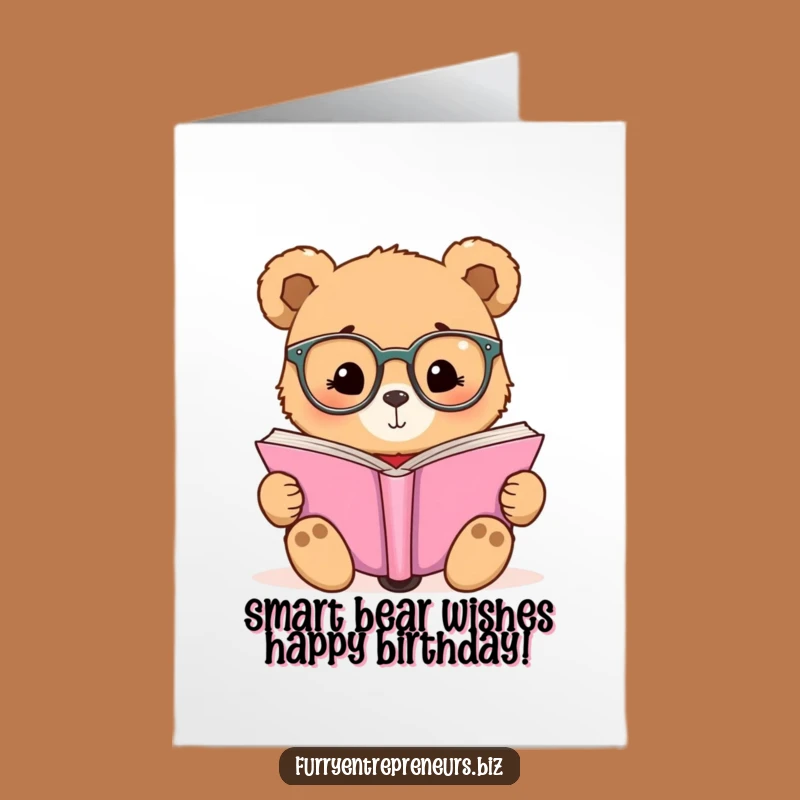 Free Printable Funny Birthday Card: Bear in Glasses Reading; Hilarious Downloadable Gift