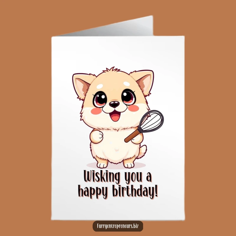 Free Printable Birthday Card: Happy Whisking Dog, Hilarious Downloadable Dog Lover Gift
