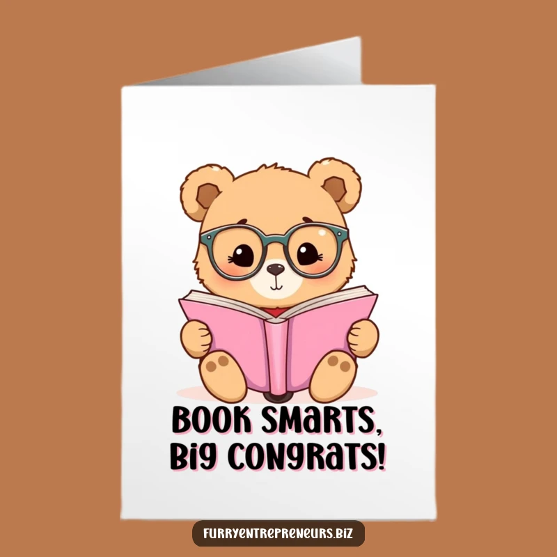 Free Printable Congratulations Card: Smart Bear Reading; Witty Downloadable Gift Idea