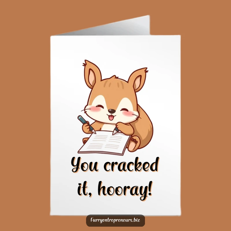 Free Printable Congratulations Card: Squirrel Signing Funny Downloadable Gift Greeting