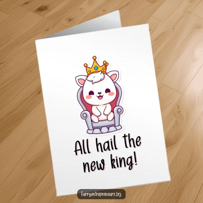 Funny Free Printable Congratulations Card: Smiling animal wearing a tiny crown sits regally on a throne.