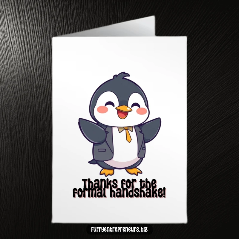 Funny Free Printable Thank You Card with a penguin in a suit shaking hands, expressing thanks.