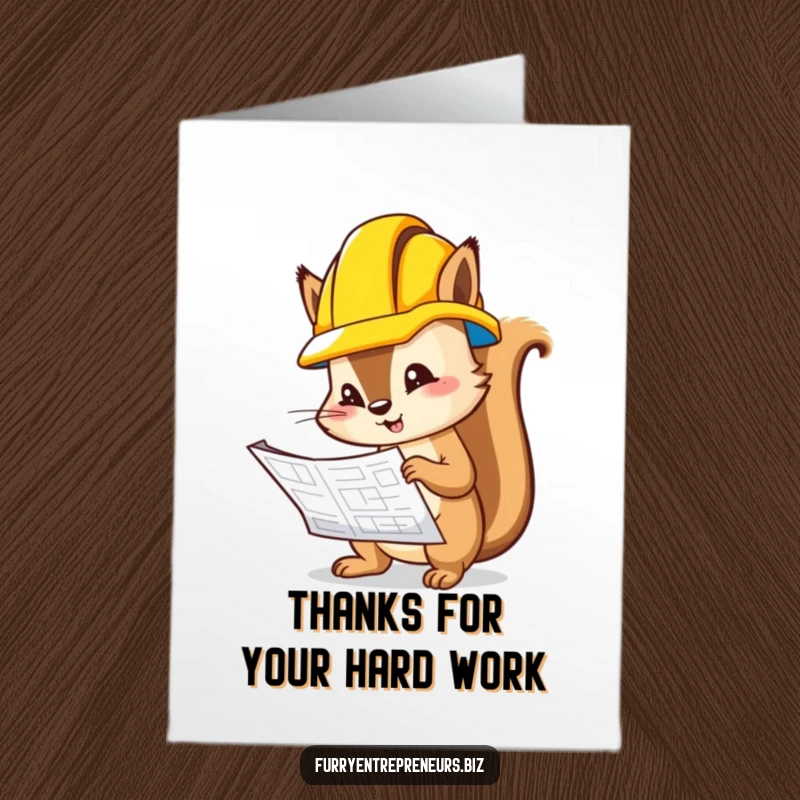 Funny Free Printable Thank You Card: Squirrel engineer in hard hat offers blueprints as a thank you gesture.
