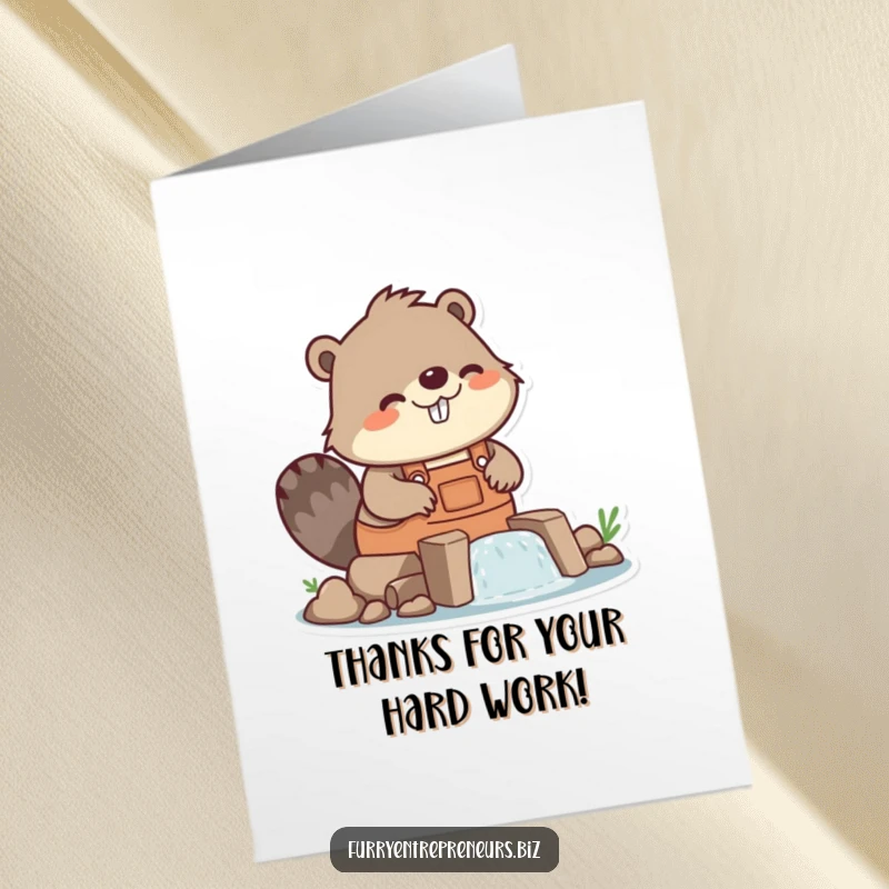 Funny Free Printable Thank You Card with a beaver in overalls building a dam, expressing thanks.