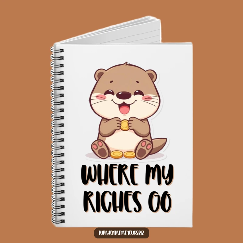 Funny Otter Counting Coins Notebook: Jot Down Ideas with a Smile!