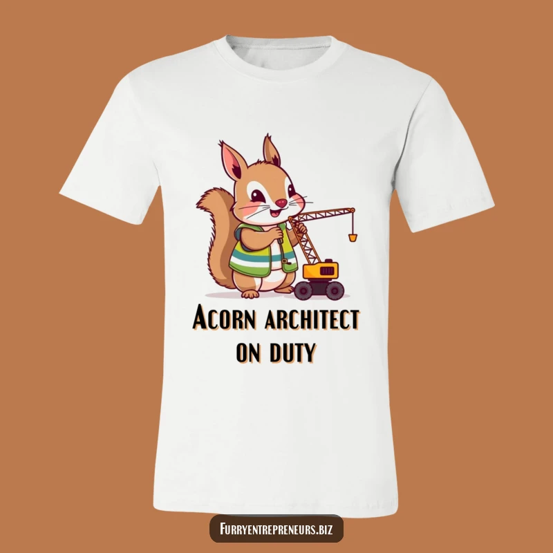 Funny Squirrel Crane Operator T-Shirt: Wear This Nutty Construction Worker, Great Funny Gift!